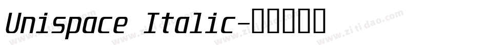 Unispace Italic字体转换